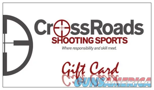 CrossRoads Shooting $100 CrossRoads Gift Card